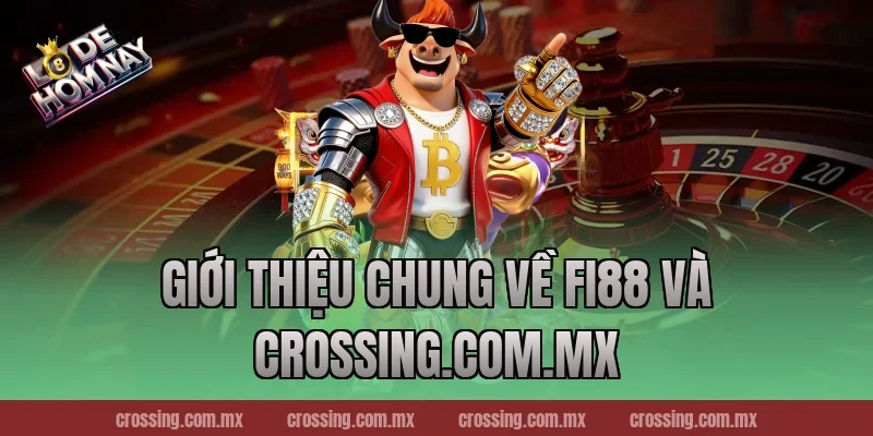 Giới Thiệu Chung Về Fi88 Và lodehomnay.online