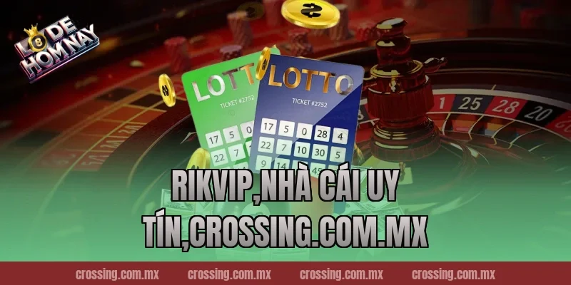 RikVip,Nhà Cái Uy Tín,lodehomnay.online